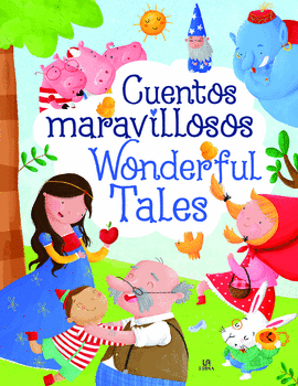 CUENTOS MARAVILLOSOS / WONDERFUL TALES