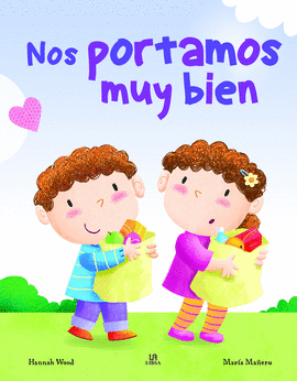 NOS PORTAMOS MUY BIEN