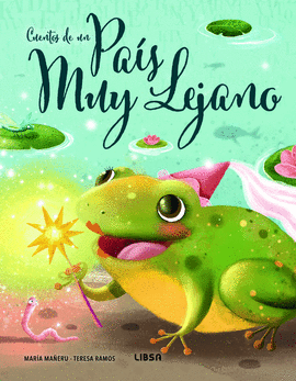 CUENTOS DE UN PA�S MUY LEJANO