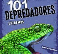 101 DEPREDADORES EXTREMOS