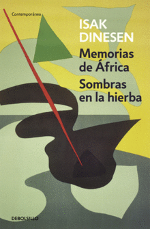 MEMORIAS DE �FRICA SOMBRAS EN LA HIERBA