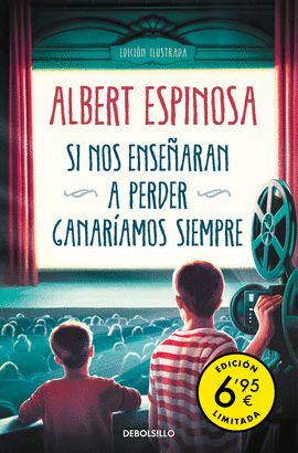 SI NOS ENSE�ARAN A PERDER GANAR�AMOS SIEMPRE (EDICI�N LIMITADA)