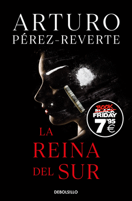 REINA DEL SUR, LA (BOOK FRIDAY)
