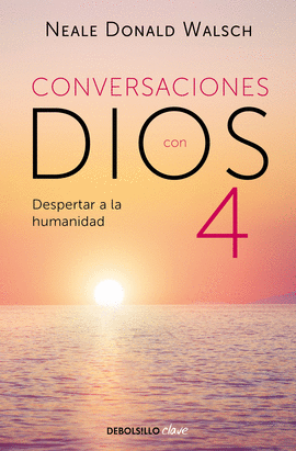 CONVERSACIONES CON DIOS (4)