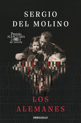 LOS ALEMANES (PREMIO ALFAGUARA DE NOVELA 2024)