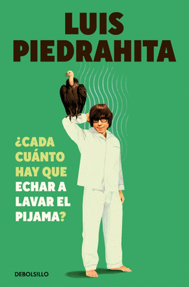 CADA CUNTO HAY QUE ECHAR A LAVAR EL PIJAMA