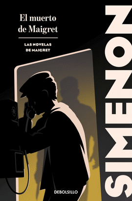 EL MUERTO DE MAIGRET (LAS NOVELAS DE MAIGRET)