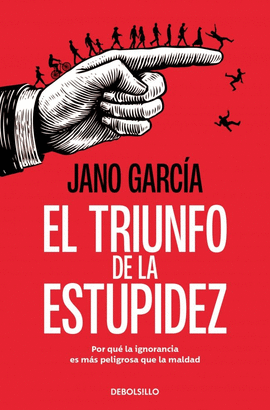 TRIUNFO DE LA ESTUPIDEZ