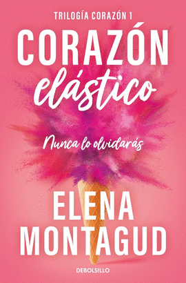 CORAZ�N EL�STICO (TRILOG�A CORAZ�N 1)