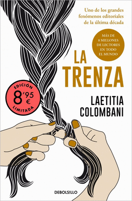 LA TRENZA (EDICI�N LIMITADA � VERANO)