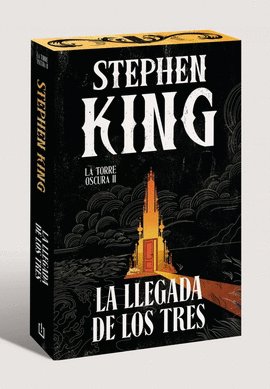 LA LLEGADA DE LOS TRES (EDICI�N CANTOS TINTADOS) (LA TORRE OSCURA 2)