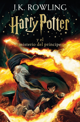 HARRY POTTER Y EL MISTERIO DEL PR�NCIPE 6(HARRY POTTER [EDICI�N CON LA PORTADA IL