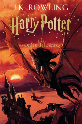 HARRY POTTER Y LA ORDEN DEL F�NIX (HARRY POTTER 5 [EDICI�N CON LA PORTADA ILUSTRAD