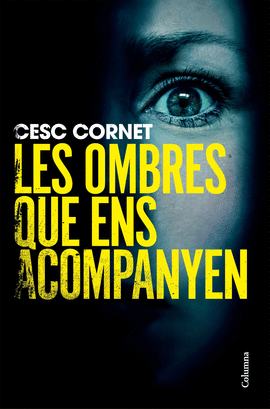 LES OMBRES QUE ENS ACOMPANYEN