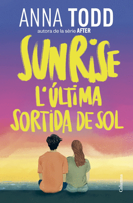 SUNRISE L�ULTIMA SORTIDA DEL SOL