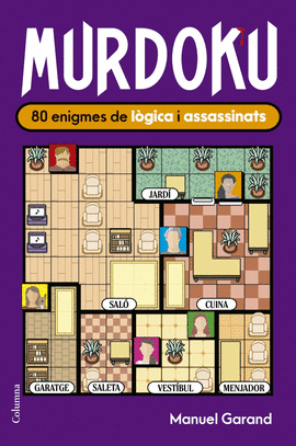 MURDOKU: 80 ENIGMES DE L�GICA I ASSASSINATS