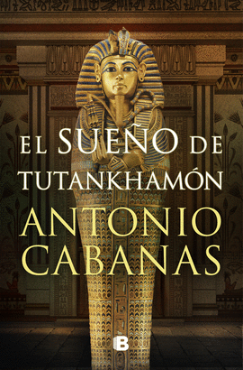 EL SUE�O DE TUTANKHAM�N