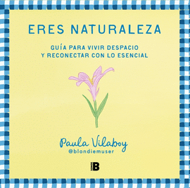 ERES NATURALEZA