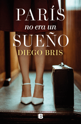 PAR�S NO ERA UN SUE�O
