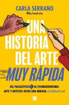 UNA HISTORIA DEL ARTE MUY R�PIDA