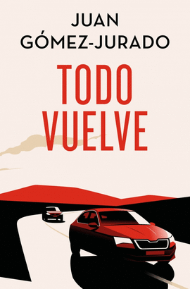 TODO VUELVE (EDICIN ESPECIAL LIMITADA) (TODO ARDE 2)