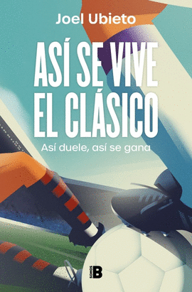 AS� SE VIVE EL CL�SICO