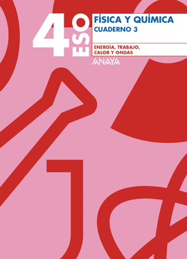 CUADERNO (3) ENERG�A TRABAJO CALOR Y ONDAS