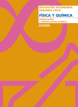 FORMULACI�N Y NOMENCLATURA QU�MICA.