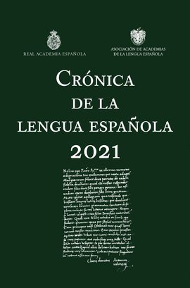 CRNICA DE LA LENGUA ESPAOLA 2021