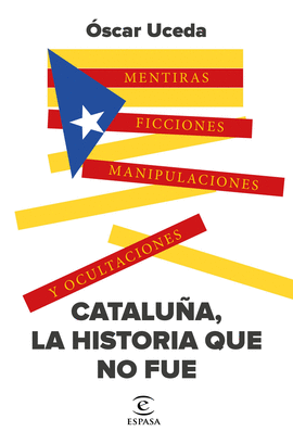 CATALU�A, LA HISTORIA QUE NO FUE