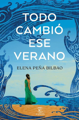 TODO CAMBI� ESE VERANO