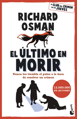 EL LTIMO EN MORIR