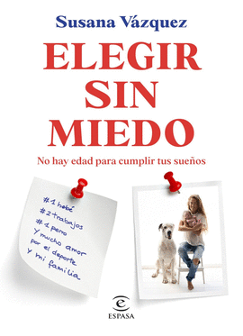 ELEGIR SIN MIEDO
