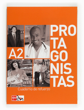 PROTAGONISTAS A2 CUAD.DE REFUERZO 10