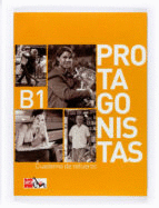PROTAGONISTAS INTERNACIONAL B1 (CUADERNO DE REFUERZO)