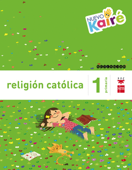 RELIGI�N CAT�LICA. 1 PRIMARIA. NUEVO KAIR�