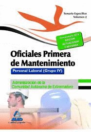 OFICIALES PRIMERA DE MANTENIMIENTO. PERSONAL LABORAL (GRUPO IV) DE LA ADMINISTRA
