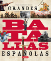 GRANDES BATALLAS ESPAÑOLAS ATLAS ILUSTRADO 851-106