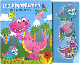 LOS DINOSAURIOS Y EL PEQUE�O TRICER�TOPS