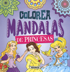 COLOREA MANDALAS PRINCESAS