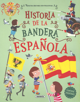 HISTORIA DE LA BANDERA ESPAOLA