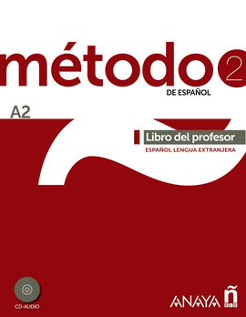 MTODO 2 DE ESPAOL (A2). LIBRO DEL PROFESOR