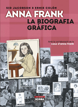 ANA FRANK LA BIOGRAFIA GRFICA (EN CATALN)