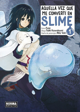AQUELLA VEZ QUE ME CONVERT� EN SLIME (1)