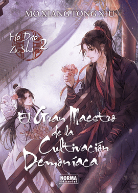 GRAN MAESTRO DE LA CULTIVACIN DEMONIACA (2) NOVELA