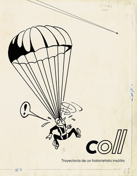 COLL. TRAYECTORIA DE UN HISTORIETISTA INS�LITO