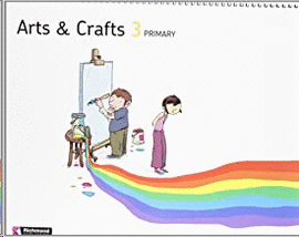ARTS AND CRAFTS 3 STUDENT'S BOOK