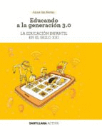 EDUCANDO A LA GENERACIN 3,0