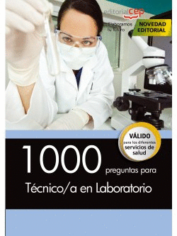 1000 PREGUNTAS PARA TCNICO/A EN LABORATORIO