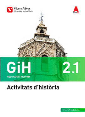 GIH 2 VALENCIA ACTIVITATS (HISTORIA/GEOGRAFIA)